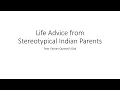 Download Lagu Life Advice from Indian Parents  Another La Arya Production