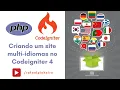 Como criar um site multi-idiomas no CodeIgniter 4