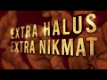 Lagu EXTRAKAN HARIMU! DJARUM COKLAT EXTRA!