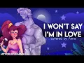 Download Lagu I Won’t Say I’m In Love (Hercules) 【covered by Anna】