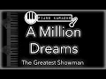 Download Lagu A Million Dreams - The Greatest Showman - Piano Karaoke Instrumental