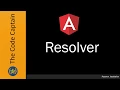 Resolver in Angular
