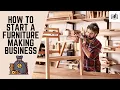 Download Lagu How to Start a Furniture Making Business | Starting a Furniture Manufacturing Business