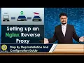 Setting up an Nginx Reverse Proxy