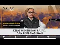 Lagu NALAR Ep. 169. NALAR Talks Bhima Yudhistira: Kelas Menengah, Pajak, dan Pembangunan.