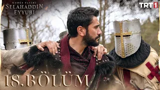 Kudüs Fatihi Selahaddin Eyyubi 18 Bölüm Trt1 