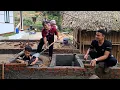 Lagu Luan's septic tank construction techniques and a warm dinner with family