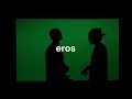 Alleh & Yorghaki - eros (visualizer)