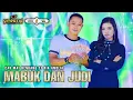 Download Lagu CAK MAT KENDANG FT RIA AMELIA - MABUK DAN JUDI - SIMPATIK MUSIC