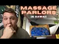 LIVESTREAM MASSAGE PARLORS IN HAWAII - An Ex-Cop s Perspective