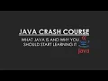 Why You Should Learn Java First Java Crash Course