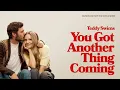 Lagu Teddy Swims - You’ve Got Another Thing Coming (from Netflix's \