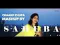Download Lagu SAHEBA - Chand Chupa / Tumhe apna banane  Mashup