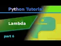 Lambda function in Python Python tutorial 6