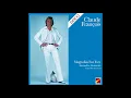 Claude François - Magnolias For Ever   01. Magnolias For Ever (1977)