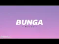 Download Lagu Bunga - masdo ( lyrics )