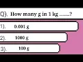 Quiz - To convert kg to g g to kg