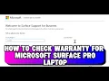 How To Check Your Surface Pro Warranty Fast