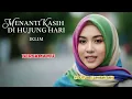 Download Lagu Menanti Kasih DI Hujung Hari - Jamilah Sitri