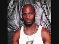 DMX - When I'm Nothing
