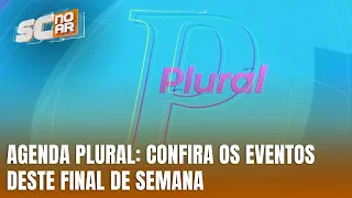 Final de semana em SC: programação completa na Agenda Plural