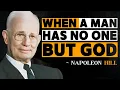 Download Lagu When A Man Has No One But God | Napoleon Hill