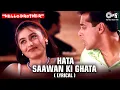 Download Lagu Hata Sawan KI Ghata (Lyrical Video) Salman K, Rani M | Babul S, Jaspinder N | Hello Brother Movie