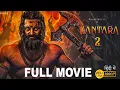 Download Lagu Kantara 2 (2025) | Rishab Shetty Hindi Dubbed Action Thriller Movie | Full HD Movie