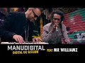 Lagu MANUDIGITAL - Digital UK Session Ft. Mr Williamz \
