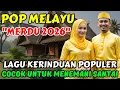 Lagu 🎵 POP MELAYU MERDU 2026 POPULER ‼️ COCOK UNTUK MENEMANI SAAT SANTAI @May_Journey