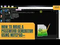 How To Make A Password Generator Using Notepad 2021 Cara Buat Password Generator Guna Notepad