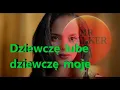 Download Lagu Dziewczę lube dziewczę moje