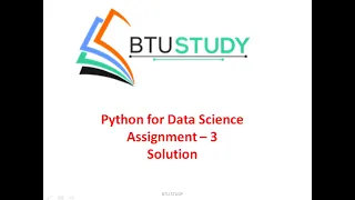 Python for data science Assignment 3 Solution