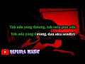 Download Lagu Captain Jack - Tak Ada Yang Datang ( Karaoke Music ) musik tanpa vokal