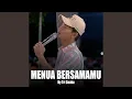 Download Lagu Menua Bersamamu (Live Ngamen)