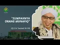 QS At-taubah 56 - 59: Sumpahnya Orang Munafiq | Tafsir Al-Qur'an | Buya Yahya | 21 Maret 2020