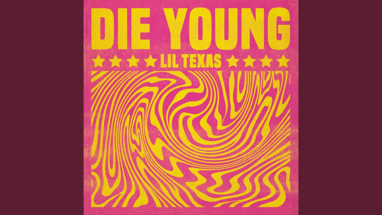 Die Young Die Young