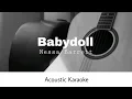 Nessa Barrett - BABYDOLL (Acoustic Karaoke)