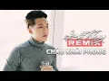 Download Lagu Đổi Thay Remix - Châu Khải Phong [Audio Officical]