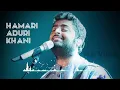 Download Lagu Hamari Aduri Khani Official video || Arijit Singh ||