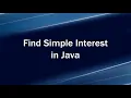 Find Simple Interest in Java