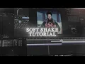 How To Make A Soft Shake - EASY After Effects