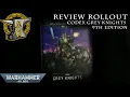 Review Rollout Codex Grey Knights 9th Edition