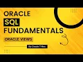 Oracle SQL How to create view Part I - Lesson 119