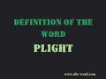 Definition of the word Plight