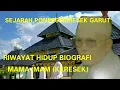 Download Lagu RIWAYAT HIDUP MAMA IMAM KERESEK GARUT (sejarah ponpes keresek)