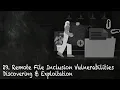 29 Remote File Inclusion Vulnerabilities Discovering Exploitation