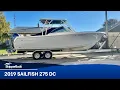2019 Sailfish 275 Dual Console Boat Tour - SkipperBud s