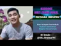 Download Lagu MUTIARA Hidupku - Karaoke Tanpa Vokal || Karaoke Smule