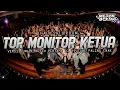 DJ TOR MONITOR KETUA !!  VERSI JUNGLE DUTCH PALING PERTAMA DI YOUTUBE DIJAMIN HALU SATU ROOM 2025
